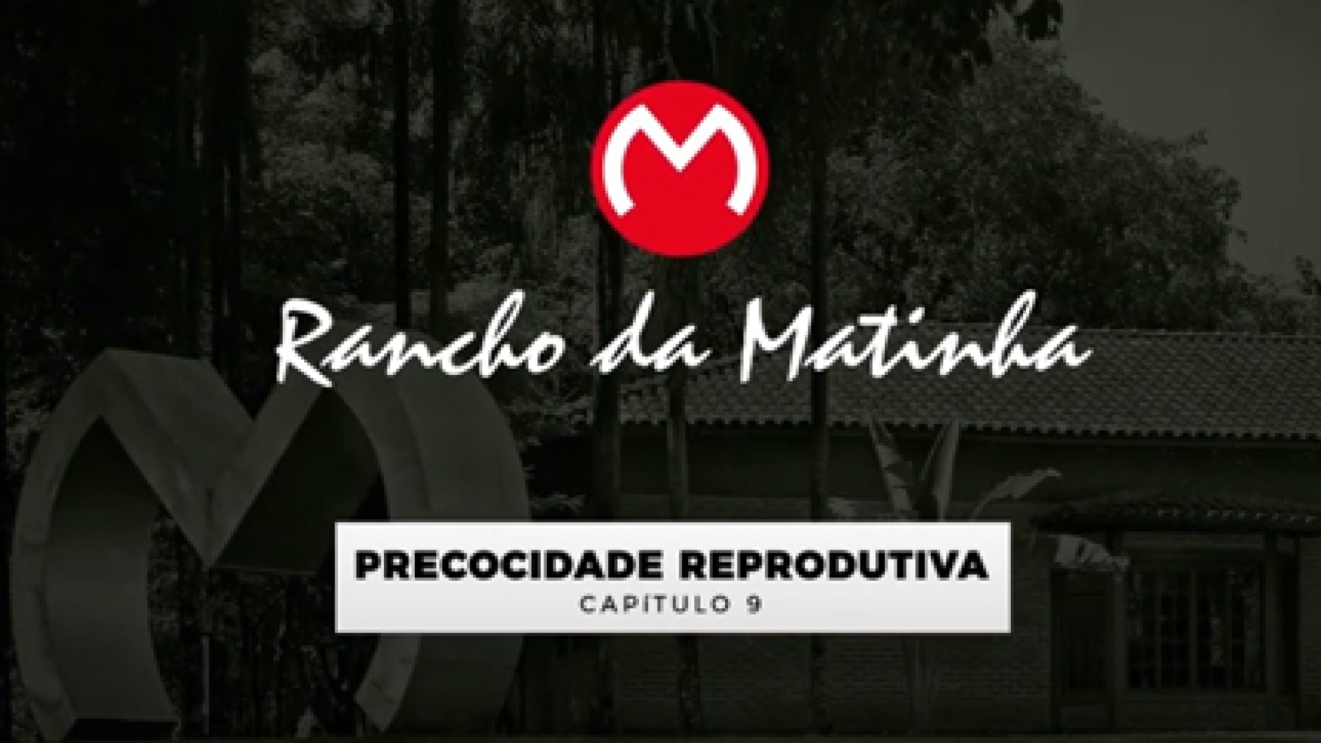 Capítulo 9 - Precocidade Reprodutiva